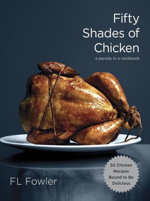 cover image of Fifty Shades of Chicken